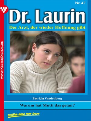 cover image of Dr. Laurin 47 – Arztroman